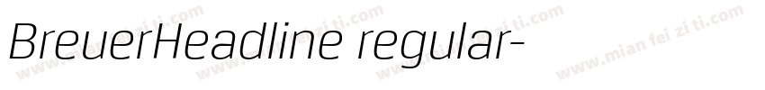 BreuerHeadline regular字体转换